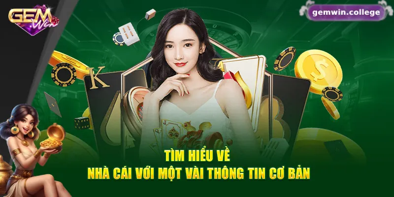 GEMWIN - Link Truy Cập GEMWIN.COM Chính Thức Không Bị Chặn Giới thiệu chung về sân chơi Gemwin