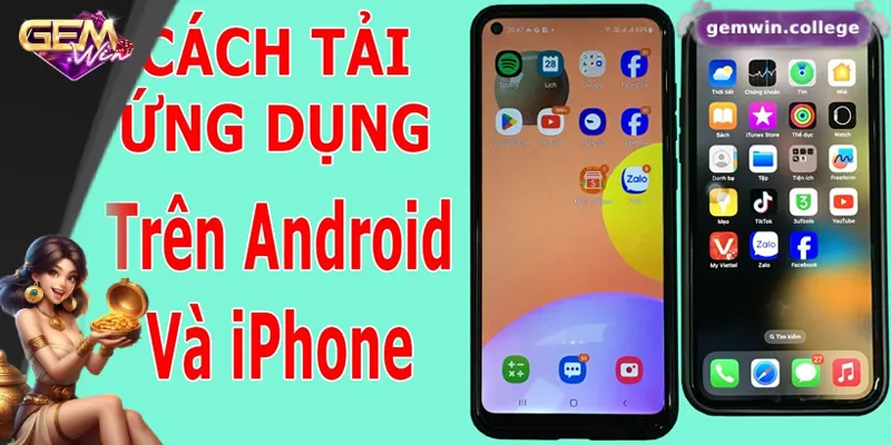GEMWIN - Link Truy Cập GEMWIN.COM Chính Thức Không Bị Chặn Hướng dẫn tải app Gemwin trên hệ điều hành IOS và Android