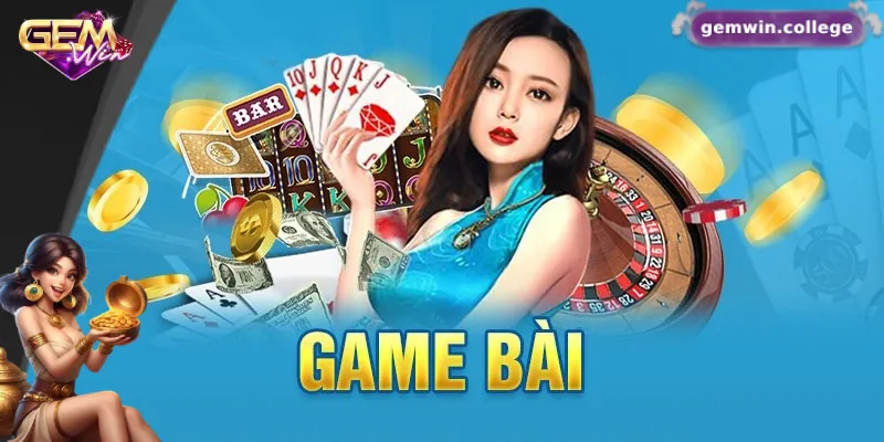 GEMWIN - Link Truy Cập GEMWIN.COM Chính Thức Không Bị Chặn Sảnh game bài đa dạng với loạt trò chơi đình đám